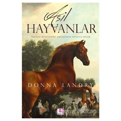 Asil Hayvanlar - Donna Landry - E Yayınları