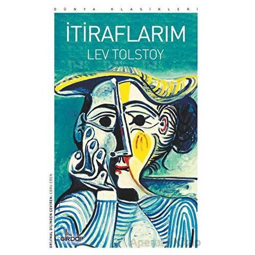 İtiraflarım - Lev Tolstoy - Girdap Kitap