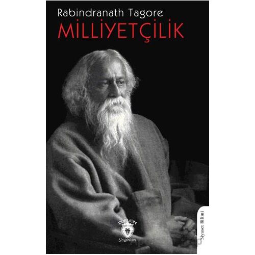 Milliyetçilik - Rabindranath Tagore - Dorlion Yayınları