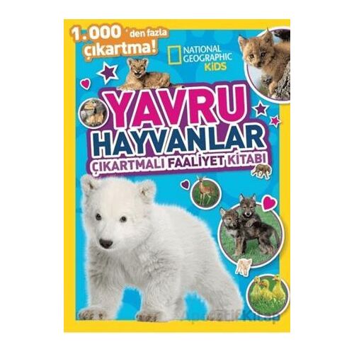 National Geographic Kids Yavru Hayvanlar Çıkartmalı Faaliyet Kitabı - Kolektif - Beta Kids