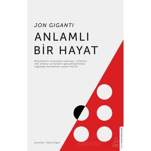 Anlamlı Bir Hayat - Jon Giganti - Destek Yayınları