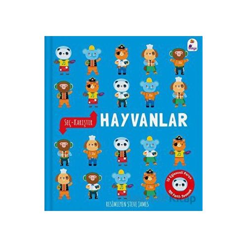 Seç - Karıştır: Hayvanlar (15 Eğlenceli Parça, 120 Farklı Seçenek) - Kolektif - İndigo Çocuk