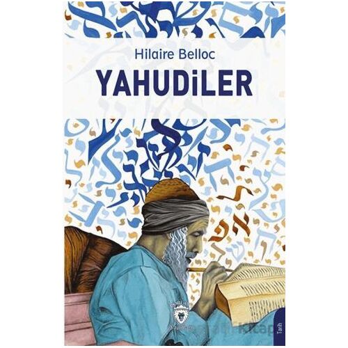 Yahudiler - Hilaire Belloc - Dorlion Yayınları