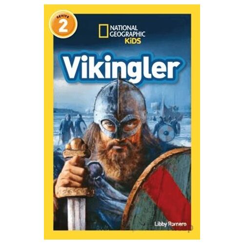 National Geographic Kids Okuma Serisi Seviye 2 - Vikingler - Libby Romero - Beta Kids