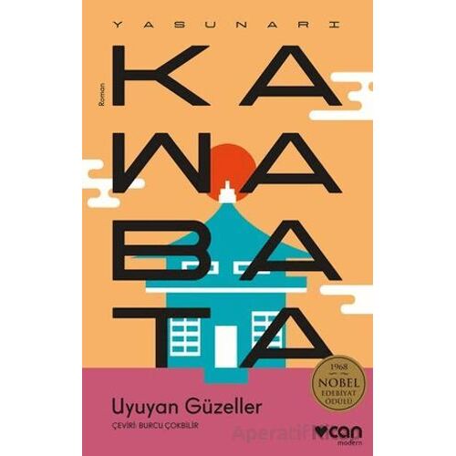 Uyuyan Güzeller - Yasunari Kawabata - Can Yayınları