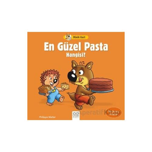 Minik Kurt En Güzel Pasta Hangisi - İlk Okuma Kitapları - Philippe Matter - 1001 Çiçek Kitaplar