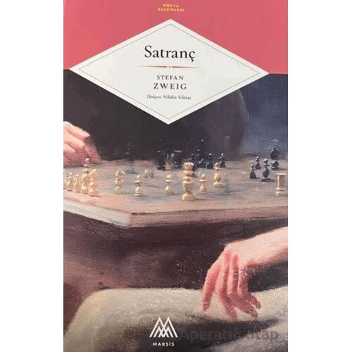 Satranç - Stefan Zweig - Marsis Yayınları