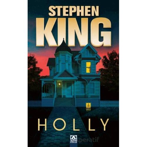 Holly - Stephen King - Altın Kitaplar