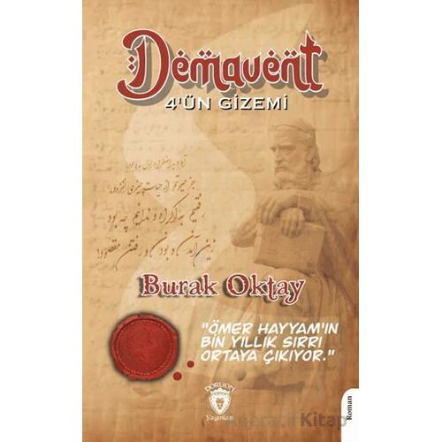 Demavent 4’ün Gizemi - Burak Oktay - Dorlion Yayınları