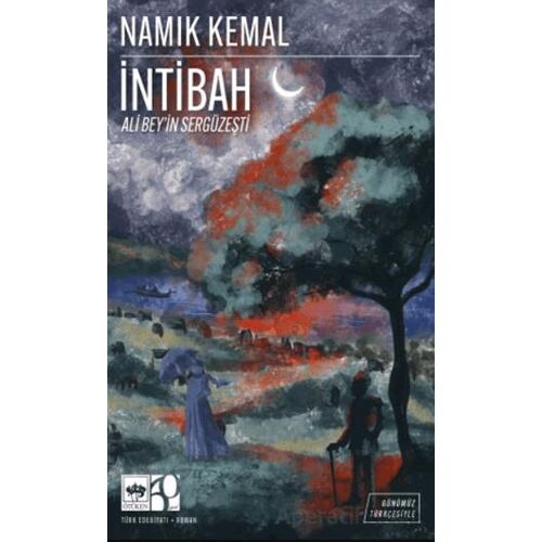 İntibah (Günümüz Türkçesiyle) - Namık Kemal - Ötüken Neşriyat