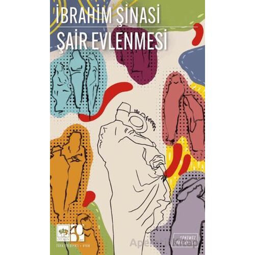 Şair Evlenmesi (Günümüz Türkçesiyle) - İbrahim Şinasi - Ötüken Neşriyat