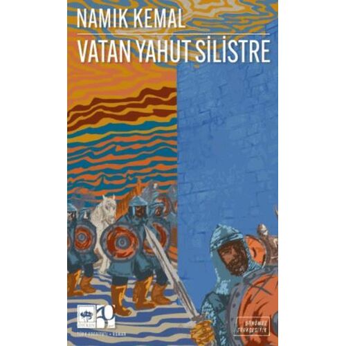 Vatan Yahut Silistre (Günümüz Türkçesiyle) - Namık Kemal - Ötüken Neşriyat