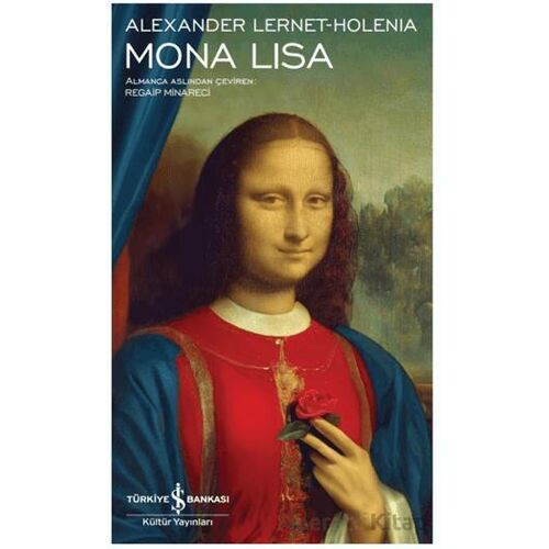 Mona Lisa - Alexander Lernet-Holenia - İş Bankası Kültür Yayınları