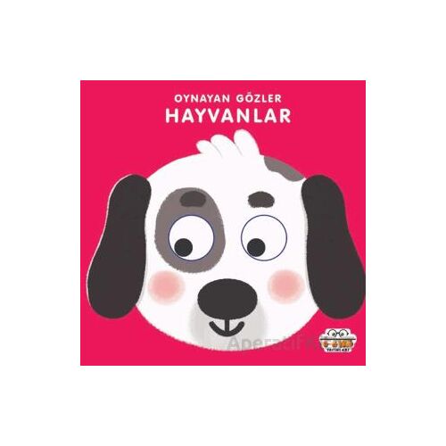 Hayvanlar - Oynayan Gözler - Kolektif - 0-6 Yaş Yayınları