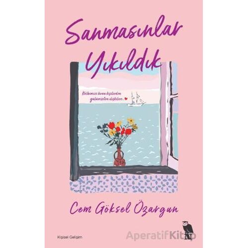 Sanmasınlar Yıkıldık - Cem Göksel Özargun - Nemesis Kitap