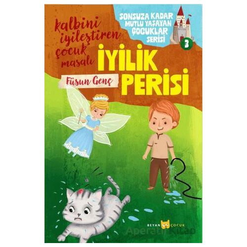 İyilik Perisi - Füsun Genç - Beyan Yayınları