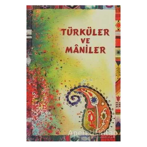 Türküler ve Maniler - Anonim - Tudem Yayınları