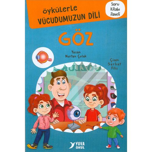 Öykülerle Vücudumuzun Dili GÖZ Yuva Yayınları