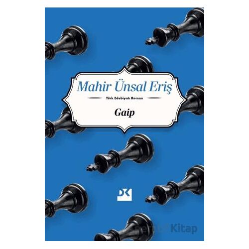 Gaip - Mahir Ünsal Eriş - Doğan Kitap