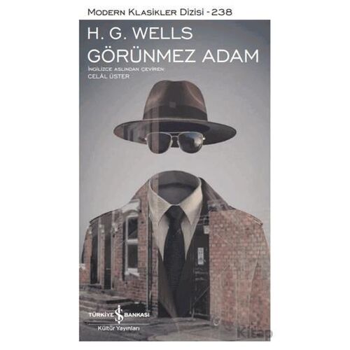 Görünmez Adam - H. G. Wells - İş Bankası Kültür Yayınları