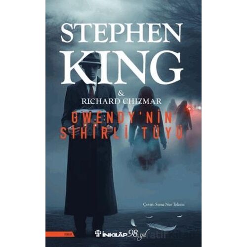 Gwendy’nin Sihirli Tüyü - Stephen King - İnkılap Kitabevi