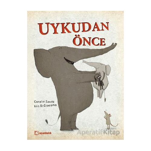 Uykudan Önce - Coralie Saudo - Uçanbalık Yayıncılık