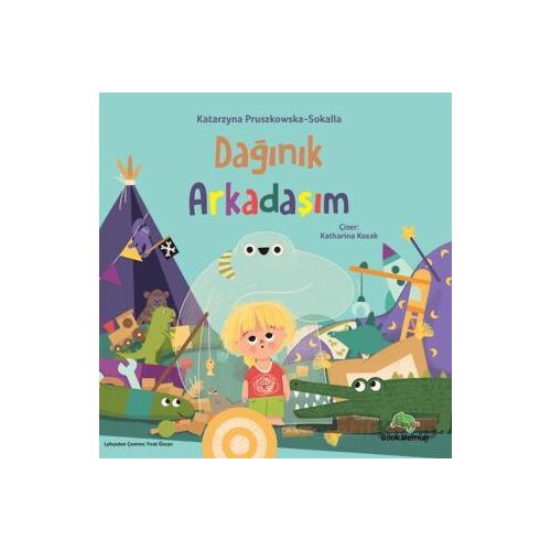 Dağınık Arkadaşım - Katarzyna Pruszkowska - Bookalemun Yayınevi