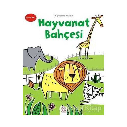 İlk Boyama Kitabım - Hayvanat Bahçesi - Kolektif - 1001 Çiçek Kitaplar