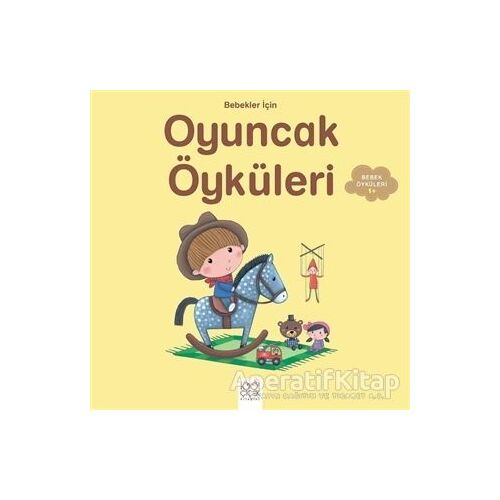 Bebekler İçin Oyuncak Öyküleri - Ghislaine Biondi - 1001 Çiçek Kitaplar