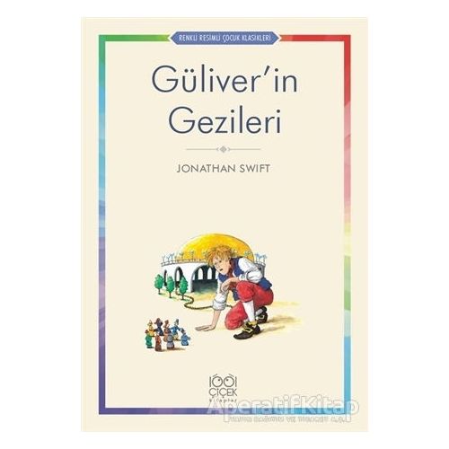 Güliver’in Gezileri - Jonathan Swift - 1001 Çiçek Kitaplar