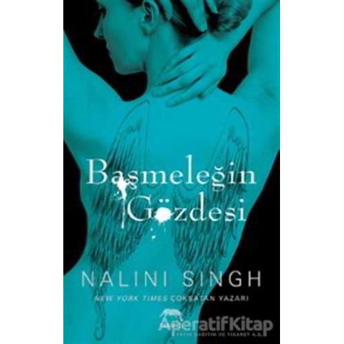 Başmeleğin Gözdesi - Nalini Singh - Yabancı Yayınları