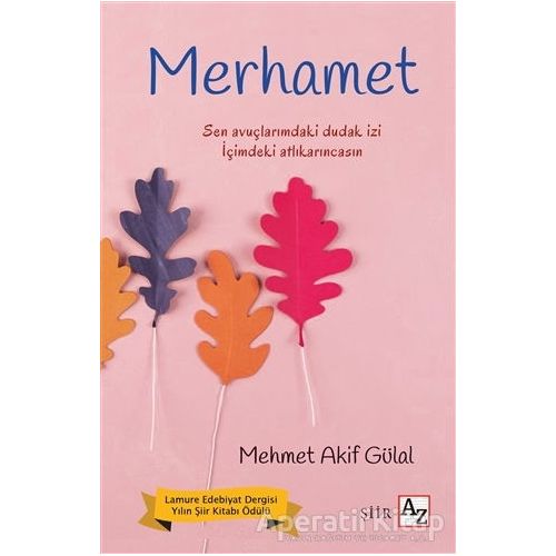 Merhamet - Mehmet Akif Gülal - Az Kitap