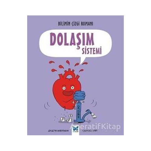 Dolaşım Sistemi - Samuel Hiti - Mavi Kelebek Yayınları