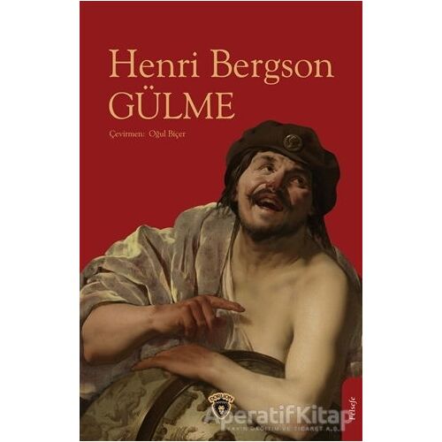 Gülme - Henri Bergson - Dorlion Yayınları