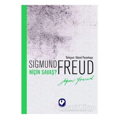 Niçin Savaş? - Sigmund Freud - Cem Yayınevi