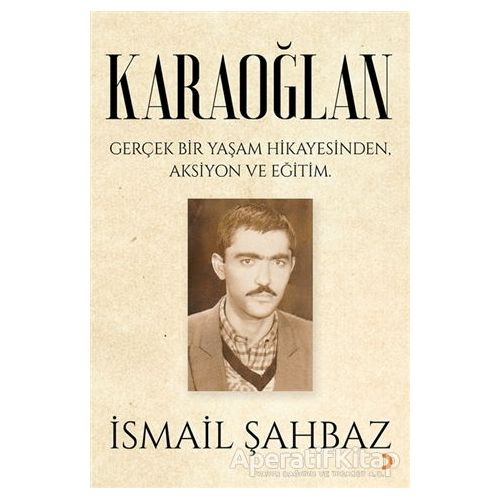 Karaoğlan - İsmail Şahbaz - Cinius Yayınları