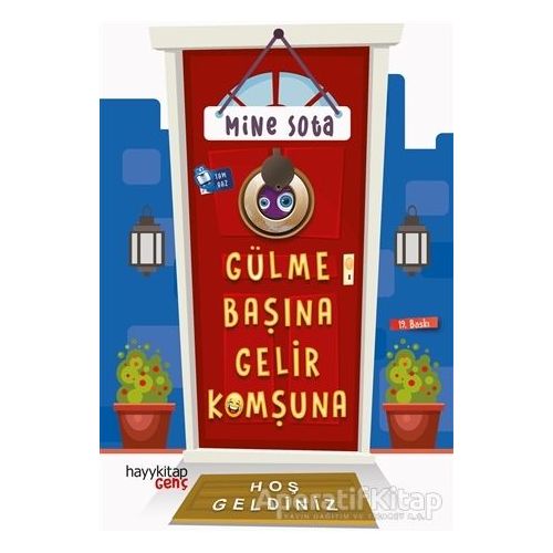 Gülme Başına Gelir Komşuna - Mine Sota - Hayykitap