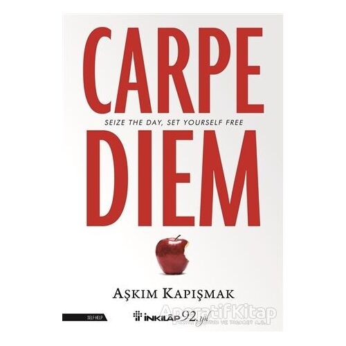 Carpe Diem - Aşkım Kapışmak - İnkılap Kitabevi