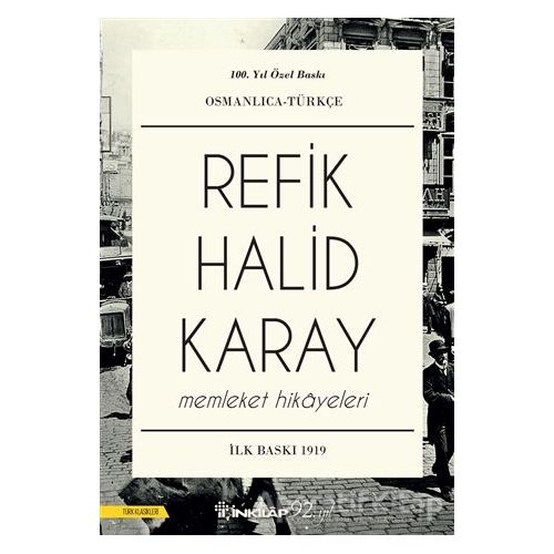 Memleket Hikayeleri - Refik Halid Karay - İnkılap Kitabevi