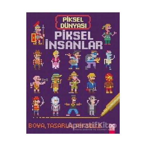 Piksel İnsanlar - Kolektif - Altın Kitaplar