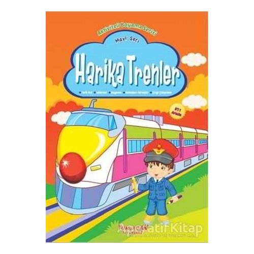 Harika Trenler - Mavi Seri - Kolektif - Yumurcak Yayınları