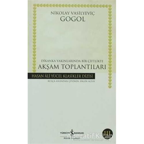 Dikanka Yakınlarında Bir Çiftlikte Akşam Toplantıları