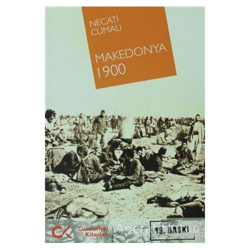 Makedonya 1900 - Necati Cumalı - Cumhuriyet Kitapları