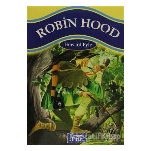 Robin Hood - Howard Pyle - Parıltı Yayınları