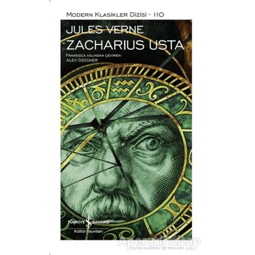 Zacharius Usta (Şömizli) - Jules Verne - İş Bankası Kültür Yayınları