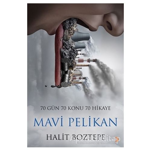 Mavi Pelikan - Halit Boztepe - Cinius Yayınları