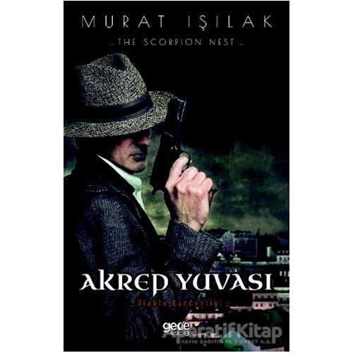 Akrep Yuvası - Murat Işılak - Gece Kitaplığı