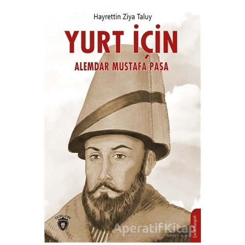 Yurt İçin - Hayrettin Ziya Taluy - Dorlion Yayınları