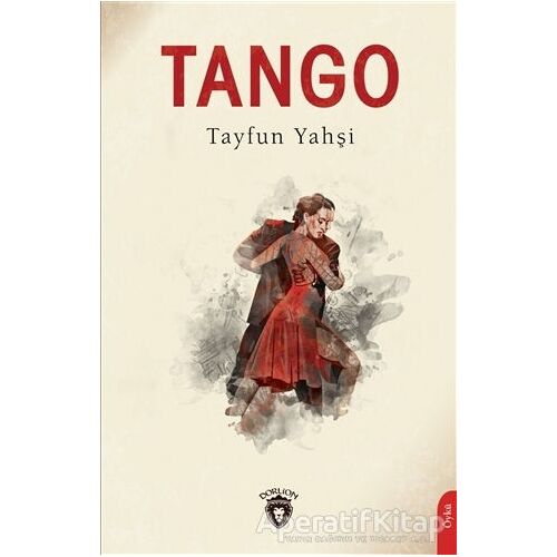 Tango - Tayfun Yahşi - Dorlion Yayınları