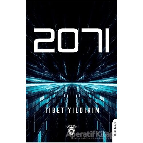 2071 - Tibet Yıldırım - Dorlion Yayınları